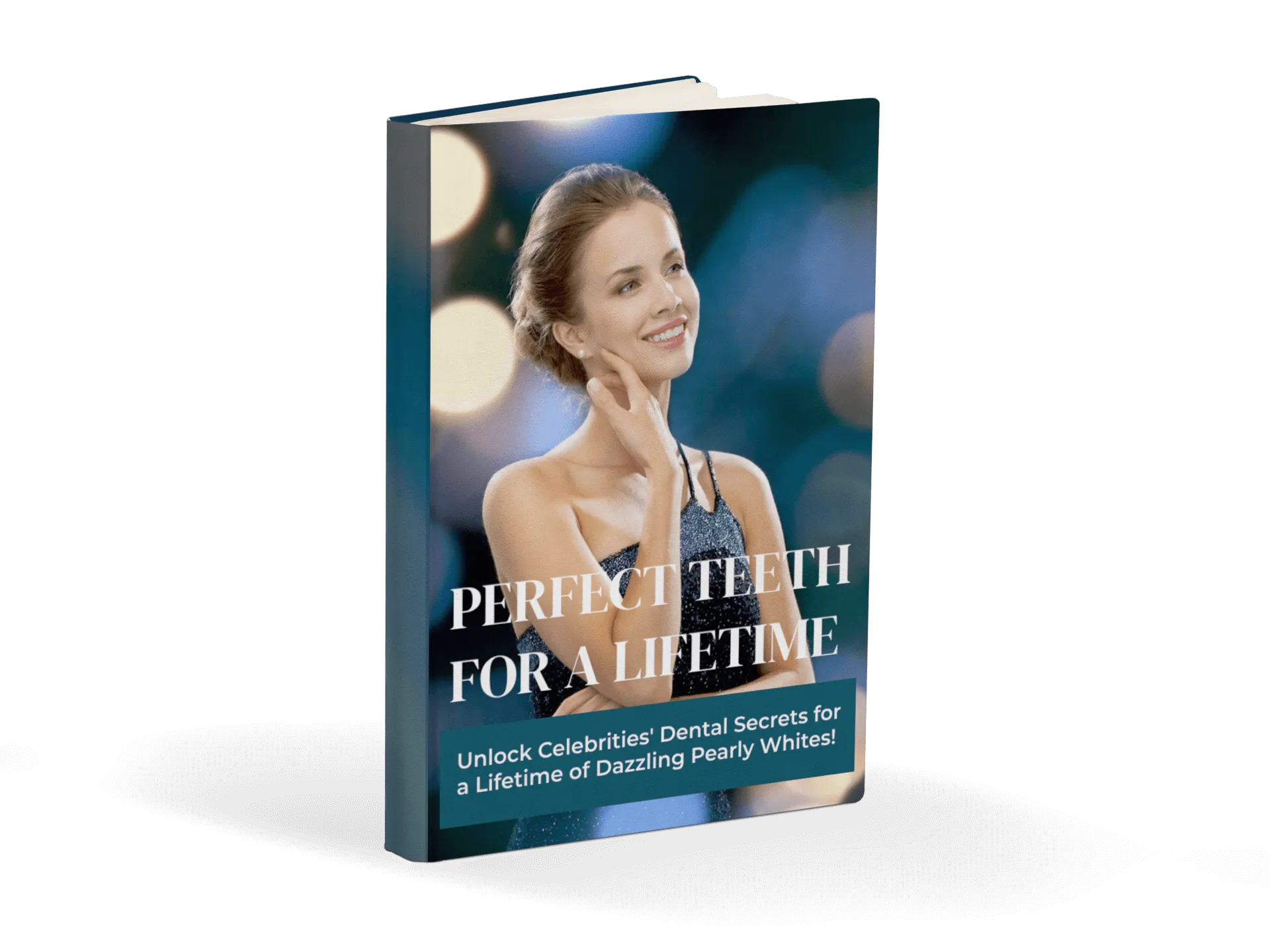 DentaSmile Pro Bonus 1 - Perfect Teeth for a Lifetime