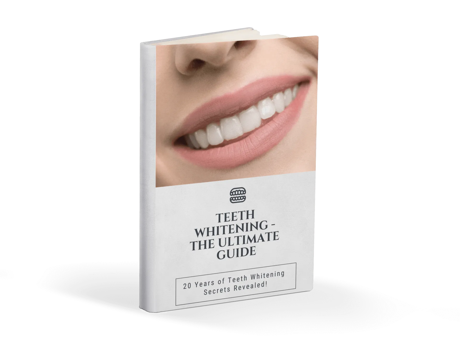 DentaSmile Pro Bonus 3 - Teeth Whitening Ultimate Guide