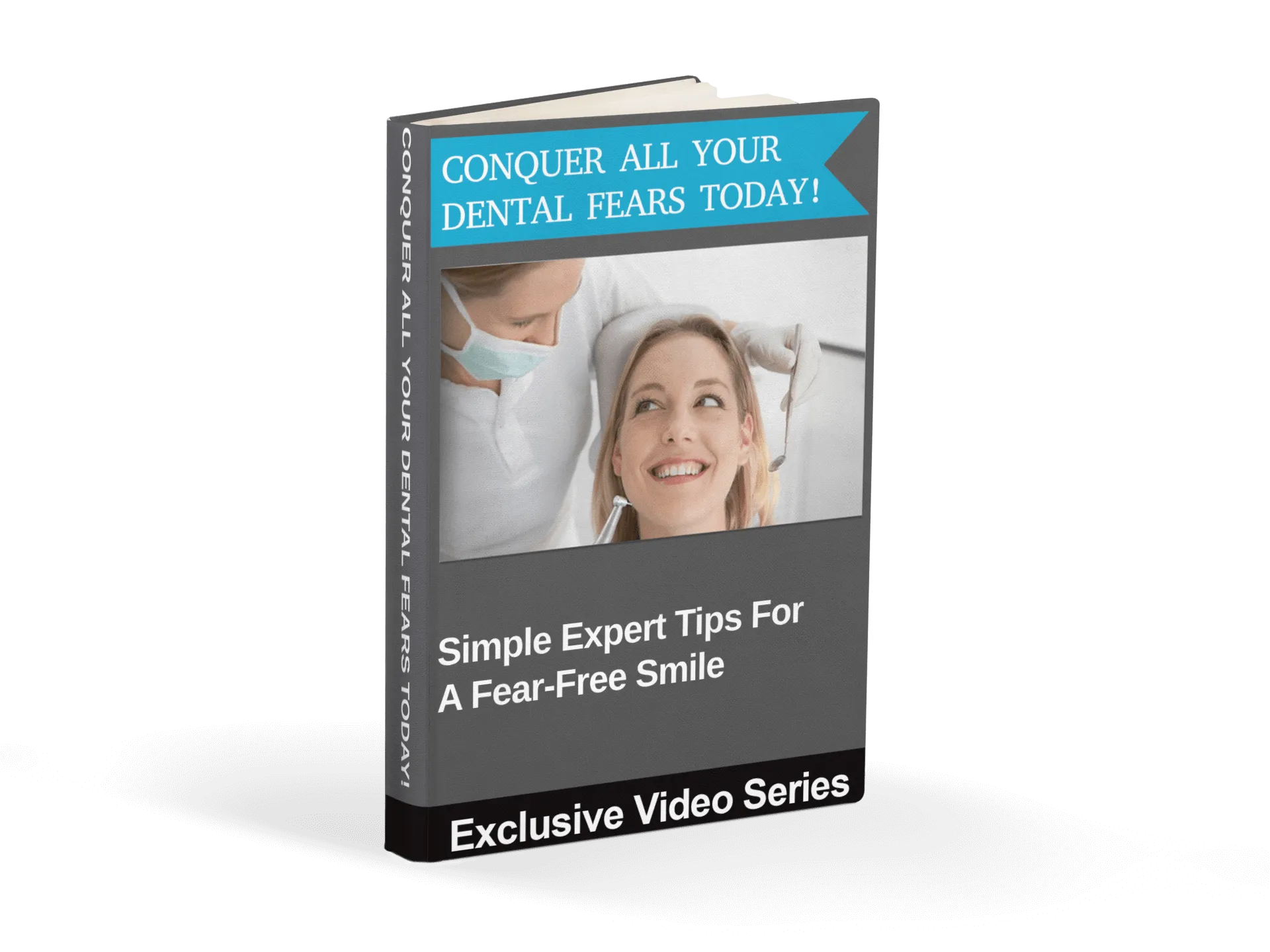 DentaSmile Pro Bonus 4 - Conquer Dental Fears Today